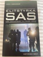 Elitstyrka SAS : fr&aring;n &ouml;kenkrigare till ghost force