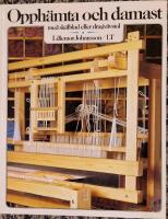 Opph&auml;mta och damast : med sk&auml;lblad eller dragv&auml;vstol