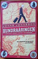 Hundra&aring;ringen som klev ut genom f&ouml;nstret och f&ouml;rsvann