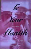 To your health - how to understand what research tells us about risk