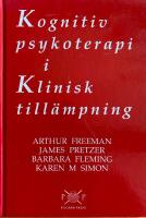 Kognitiv psykoterapi i klinisk till&auml;mpning