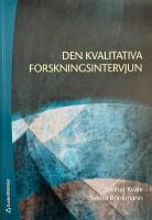 Den kvalitativa forskningsintervjun