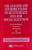 The analysis and interpretation of multivariate data for social scientists