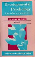 Developmental psychology - from infancy to adulthood