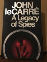 A Legacy of Spies