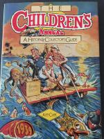 The children's annual - a history and collector's guide