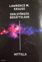 Den st&ouml;rsta ber&auml;ttelsen - hittills
