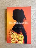 The Fashioned Body, 2nd Edition