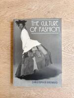 The culture of fashion : a new history of fashionable dress