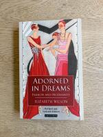 Adorned in dreams : fashion and modernity