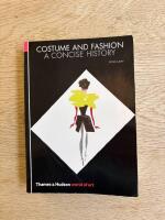 Costume and fashion - a concise history