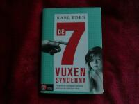 De 7 vuxensynderna : f&ouml;r&auml;ldrars vanligaste misstag och hur du undviker dem