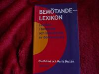 Bem&ouml;tandelexikon : lexikon i beteende och bem&ouml;tande av demenssjuka