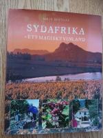 Sydafrika : ett magiskt vinland