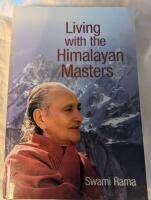 Living with the himalayan masters