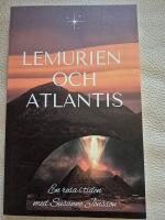 Lemurien och Atlantis : en resa i tiden