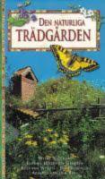 Den naturliga tr&auml;dg&aring;rden