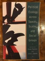 Political ecology across spaces, scales, and social groups