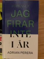 Jag firar inte i &aring;r