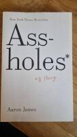 Assholes