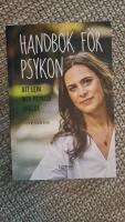 Handbok f&ouml;r psykon : att leva med psykisk oh&auml;lsa