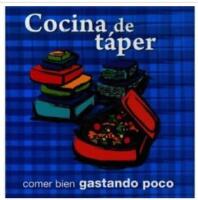 Cocina de t&aacute;per - comer bien, gastando poco