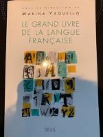 Le grand livre de la langue fran&ccedil;aise