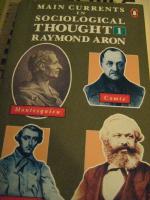 Main currents in sociological thought