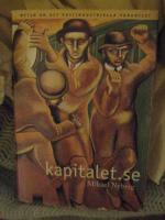 Kapitalet.se Myten om det postindustriella samh&auml;llet