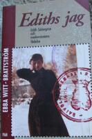 Ediths jag : Edith S&ouml;dergran och modernismens f&ouml;delse
