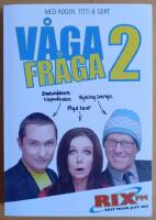 V&aring;ga fr&aring;ga 2