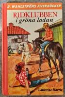 Ridklubben i gr&ouml;na ladan