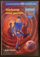 N&auml;rkamp med pesten (Tidsmaskinen BK 2)