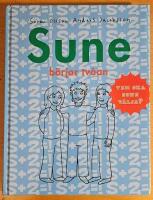 Sune b&ouml;rjar tv&aring;an