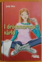 I dr&ouml;mmarnas v&auml;rld
