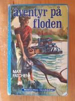 &Auml;ventyr p&aring; floden