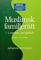 Muslimsk familjerätt i svenskt perspektiv