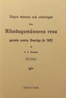 N&aring;gra minnen och erinringar fr&aring;n riksdagsm&auml;nnens resa genom norra Sverige &aring;r 1921