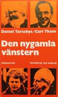 Den nygamla v&auml;nstern
