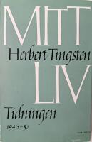 Mitt liv : Tidningen 1946-52