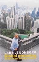 Global utmaning : S&aring; blir ocks&aring; Sverige vinnare