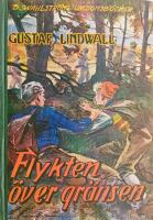 Flykten &ouml;ver gr&auml;nsen