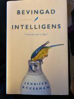 Bevingad intelligens : I huvudet p&aring; en f&aring;gel