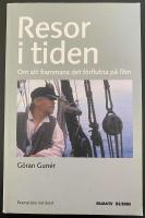 Resor i tiden: om att frammana det f&ouml;rflutna p&aring; film