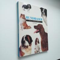 Hundraser : den nya, utf&ouml;rliga handboken