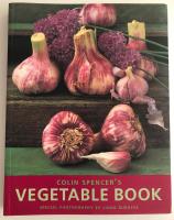 Colin Spencer's Vegetable Book