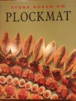 Stora boken om plockmat