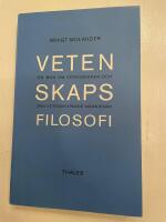 Vetenskapsfilosofi - En bok om vetenskapen och den vetenskapande m&auml;nniskan