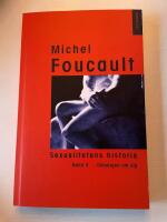 Sexualitetens historia Bd 3 Omsorgen om sig