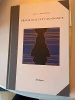 Praxis och tyst kunnande